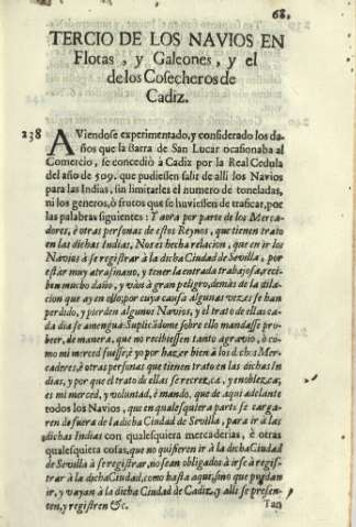 Tercio de los navios en Flotas , y Galeones , y el de los Cosecheros de Cadiz