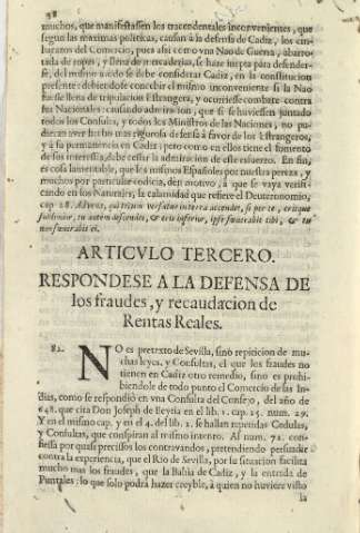 Articvlo tercero. Respondese a la defensa de los fraudes, y recaudacion de Rentas Reales