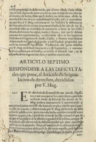 Articvlo septimo. Respondese a las dificvltades que pone, al Articulo de la igualacion de derechos,decididos por V.Mag.