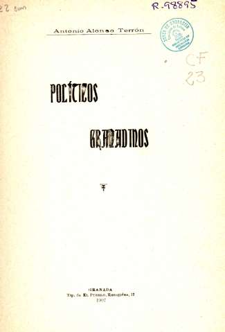 Políticos granadinos, Antonio Alonso Terrón, Granada,1907 