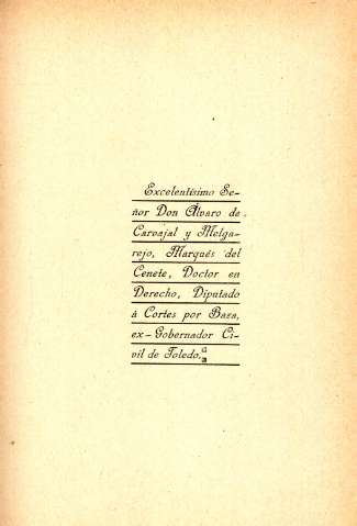 Excelentísimo Señor Don Álvaro de Carvajal y Melgarejo, Marqués del Cenete