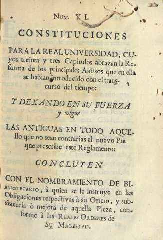 Núm. XI. Constituciones para la Real Universidad ...