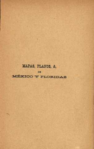 Mapas Planos, & de México y Floridas