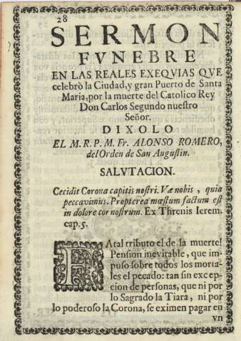 Sermon fvnebre en las reales exeqvias qve celebrò la Ciudad,y gran Puerto de Santa Maria ...