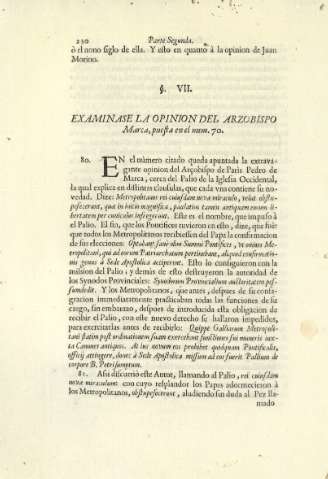 Ss. VII. Examinase la opinion del Arzobispo Marca,puesta en el num.70.