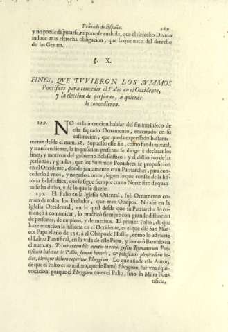Ss. X. Fines, qve tvvieron los Svmmos Pontifices para conceder el Palio en el Occidente, y la eleccion de personas, à quienes lo concedieron
