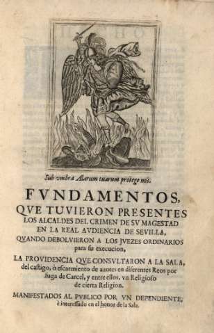 Fvndamentos qve tuvieron presentes los alcaldes del crimen de sv magestad...