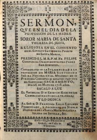Sermon qve en el dia...Maria Theresa de Jesvs...Predico el M. R. P. M. Fr. Felipe Gobin...