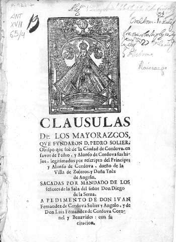 Clausulas de los Mayorazgos, que fundaron D. Pedro Solier...