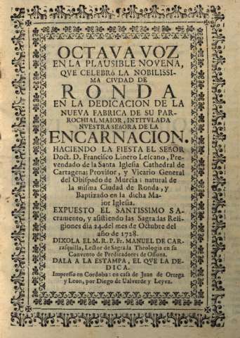 Octava voz en la plausible novena... Qve celebrò... Ronda... En la dedicacion... Nuestra Señora de la Encarnacion...