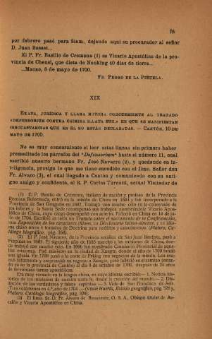 XIX. Exata, jurídica y llana noticia...