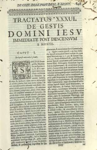 Tractatvs XXXVI. De gestis domini Iesv immediate post descensvm e monte