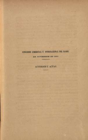 Congreso Comercial é Internacional del Cairo en noviembre de 1869. Acuerdos y actas
