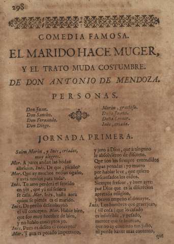 Comedia famosa. El marido hace muger, y el trato muda costumbre
