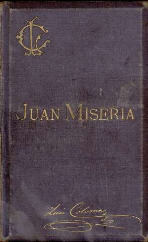 Juan Miseria. Luis Coloma