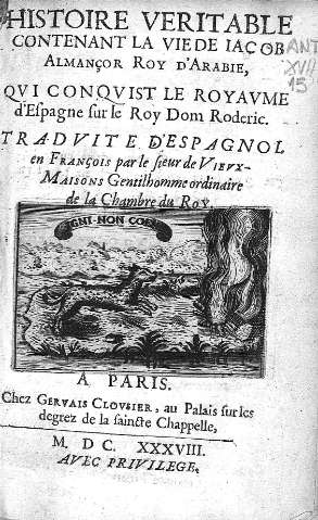Histoire veritable contenant la vie de Iacob Almançor Roy...