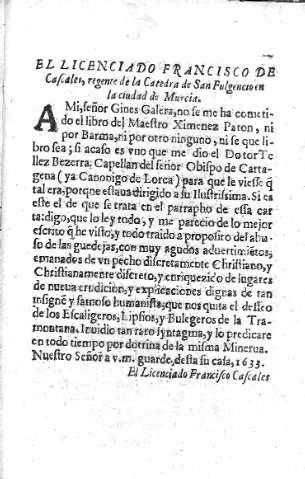 El Licenciado Francisco de Cascales...