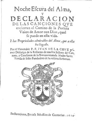 Noche Escura del Alma, y Declaracion de las Canciones...