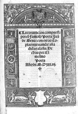 La coronacion compuesta por el Famoso poeta Juan de Mena: con otras coplas...