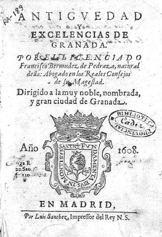 Antiguedad y Excelencias de Granada