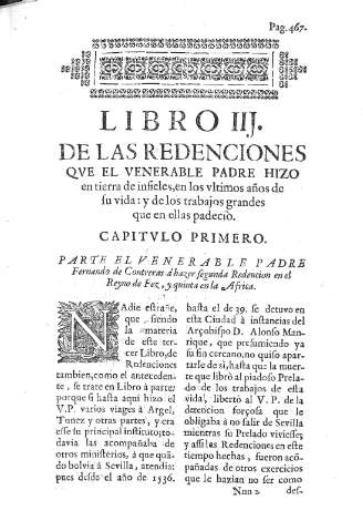 [Libro III. De las redenciones que el venerable Padre hizo en tierra de infieles,...] 467
