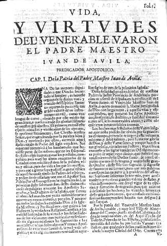 [Vida, y virtudes del venerable varon el Padre Maestro Iuan de Avila y Libro Primero] 1