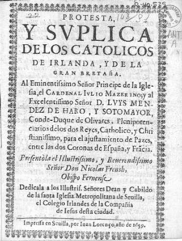Protesta, y suplica de los catolicos de Irlanda, y de la Gran Bretaña...