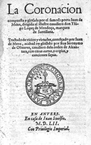 [La Coronacion compuesta y glosada por el famoso poeta Iuan de Mena...] 609