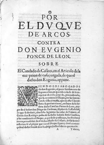 Por el Duque de Arcos contra don Eugenio Ponce de Leon,...