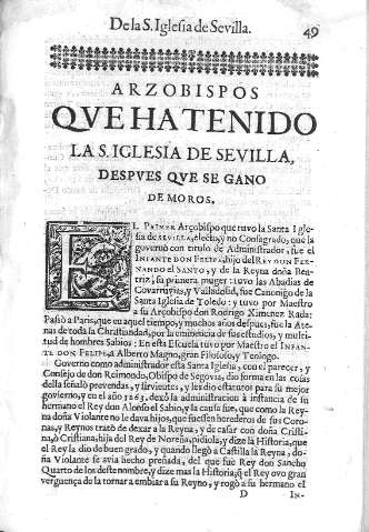 [Arzobispos que ha tenido la S. Iglesia de Sevilla, despues que se gano de Moros] 49