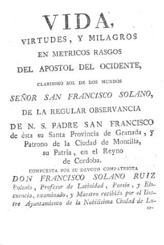 Vida, virtudes, y milagros en metricos rasgos...