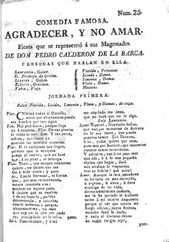Comedia Famosa. Agradecer, y no amar y Jornada primera