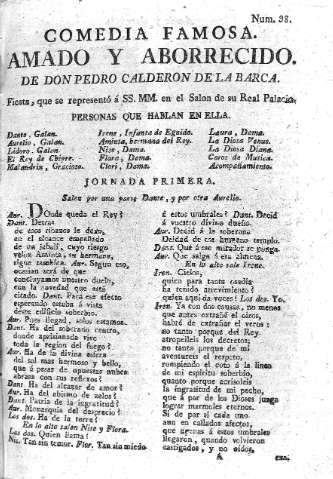 Comedia Famosa. Amado y aborrecido y Jornada primera