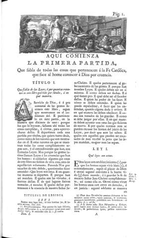 [Primera Partida. Que habla de todas las cosas que pertenescen á la Fe Católica,...] 1