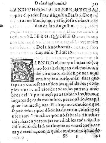 [Libro Quinto. Anothomia brebe hecha por el padre Fray Augustin Farfan... y Capitulo Primero]323