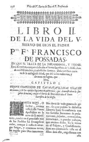 [Libro II. De la vida del V siervo de Dios el Padre Pdo. Fr. Francisco de Possadas y Capitulos] 258