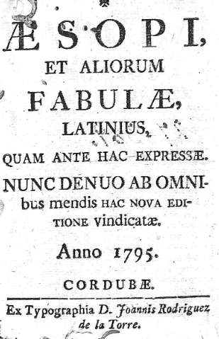 Aesopi, et aliorum Fabulae, latinius, quam ante hac...