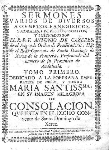 Sermones varios de diversos assumptos panegiricos, y morales,... Tomo Primero