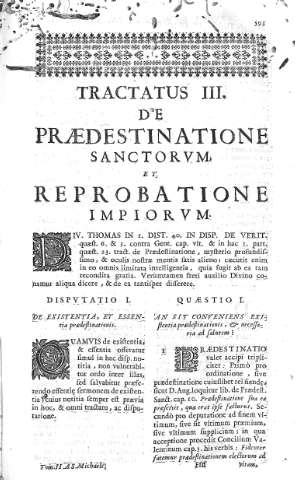 [Tractatus III. De Praedestinatione Sanctorum et Reprobatione Impiorum y Disputatio I] 593