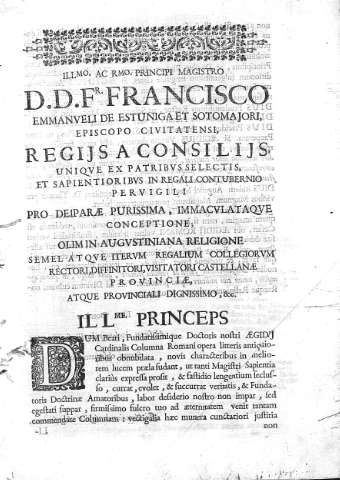 Illmo. ac Rmo. Principi Magistro D. D. Fr. Francisco Emmanueli de Estuniga...