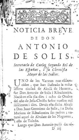 [Noticia Breve de Don Antonio Solis,...] 47