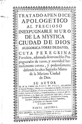 Tratado-Apendice Apologetico al precioso inexpugnable muro de la Mystica Ciudad de Dios...