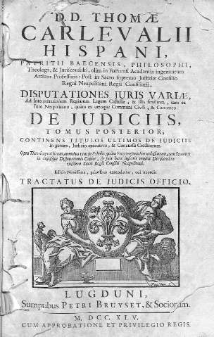 D.D. Thomae Carlevalii Hispani, Patritii Baecensis, Philosophi,... Tomus Posterior...