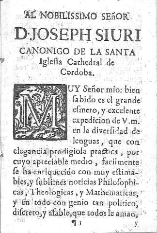 Al nobilissimo Señor D. Joseph Siuri...