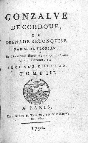 Gonzalve de Cordoue, ou Grenade Reconquise... Tome III
