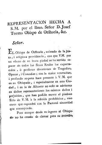 Representacion hecha a S.M. por el Ilmo. Señor D. Josef Tormo