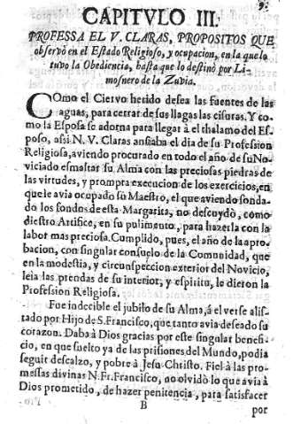 CAPITVLO III. Professa el V. Claras, propositos que obsevò...