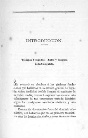 Introducción. Tiempos visigodos. Antes y después de la conquista