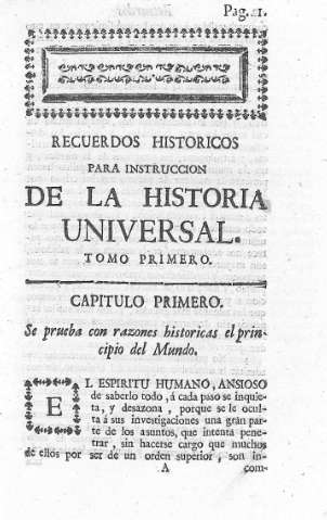 Recuerdos históricos.... Tomo Primero. Capitulo Primero: Se prueba con razones historicas el principio del mundo