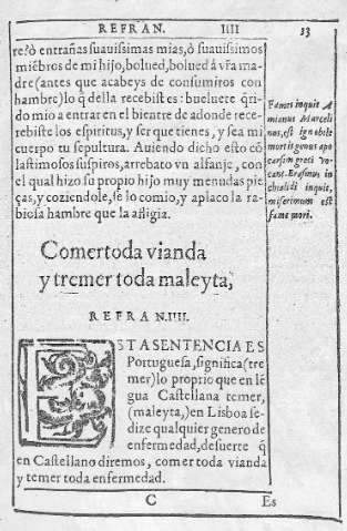 Comer toda vianda y tremer toda maleyta. Refran IIII